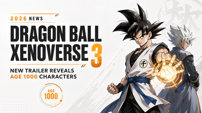 Dragon Ball Xenoverse 3: Novo Trailer Revela Personagens da ERA 1000